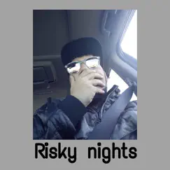 Risky Nights - Single by Faygoplexine album reviews, ratings, credits