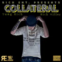 Collateral (feat. Rich Miller) Song Lyrics