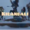 Kidandali - Single album lyrics, reviews, download