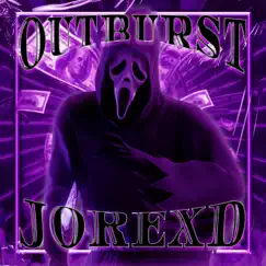 Outburst - Single by JOREXD album reviews, ratings, credits