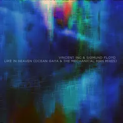 Like in Heaven (The Mechanical Man Remix) Song Lyrics