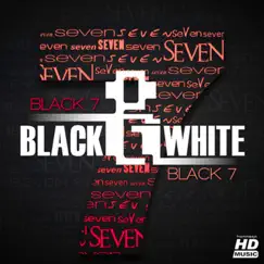 Black 7 - Single by BLACK WHITE album reviews, ratings, credits