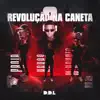 Revolução na Caneta 2 (feat. MC Neguinho do Kaxeta) - Single album lyrics, reviews, download
