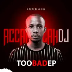 Too Bad (feat. BrightKay) Song Lyrics