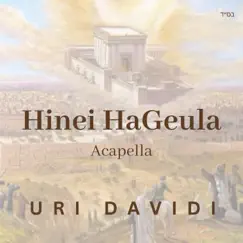 Hinei HaGeula (Acapella) - Single by Uri Davidi album reviews, ratings, credits