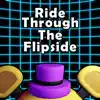 Ride Through the Flipside - Single album lyrics, reviews, download