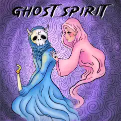 Ghost Spirit - Single by Wet Knuckles album reviews, ratings, credits