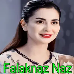 Za Pa Cha Wakaram Dawa - Single by Falaknaz Naz album reviews, ratings, credits