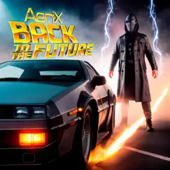 Back to the Future - Single by AeriX album reviews, ratings, credits