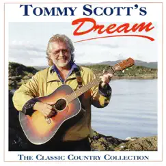 Tommy Scott's Dream by Tommy Scott album reviews, ratings, credits