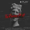 The Rapture Pt.II (House) - Single album lyrics, reviews, download