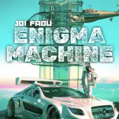 Enigma Machine by Jöí Fabü album reviews, ratings, credits