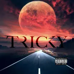 Tricky (feat. Dat N**** D & Bino) - Single by Young Rio album reviews, ratings, credits