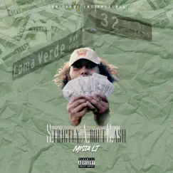 Strictly About Cash (S.A.C.) by Mista LT album reviews, ratings, credits
