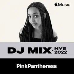 NYE 2022 (DJ Mix) by PinkPantheress album reviews, ratings, credits