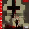 Holy Ghost (vocal version) album lyrics, reviews, download