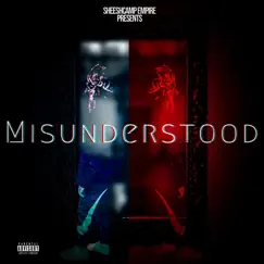Misunderstood - Single by SheeshCampJG album reviews, ratings, credits