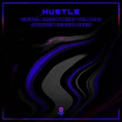 Hustle (Jetpack Brigade Remix) Song Lyrics