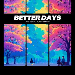 Better Days Song Lyrics