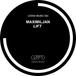 Lift - Single by Maximiljan album reviews, ratings, credits