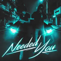 Needed You (feat. XBEN10) - Single by Backspace album reviews, ratings, credits