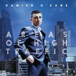 Areas of High Traffic by Damien O'Kane album reviews, ratings, credits
