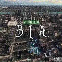 B I A - Single by Kv Morello album reviews, ratings, credits