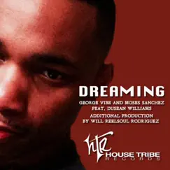 Dreaming (feat. Dusean Williams) [Instrumental] Song Lyrics