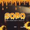 Sobo - Single album lyrics, reviews, download