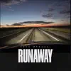 RunAway - Single album lyrics, reviews, download