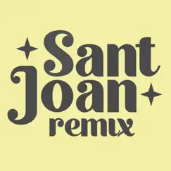 Sant Joan (remix) - Single by Andreu Songs album reviews, ratings, credits
