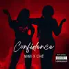 Confidence - Single album lyrics, reviews, download