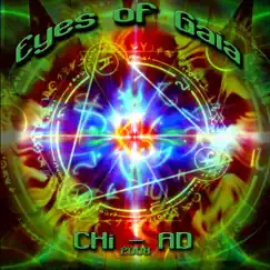 Eyes Of Gaia by Chi-A.D. album reviews, ratings, credits