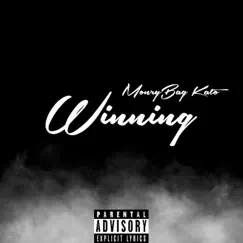 Winning - Single by Moneybagkato album reviews, ratings, credits