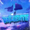 Valiente (feat. Sasha Noga & Shinohfast) - Single album lyrics, reviews, download