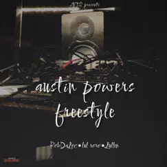 Austin powers freestyle (feat. Lul roro & Lullen) Song Lyrics