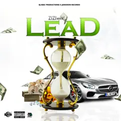 Lead - Single by Zizi 6ixx & DJ Mac album reviews, ratings, credits