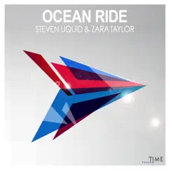 Ocean Ride - Single by Steven Liquid & Zara Taylor album reviews, ratings, credits