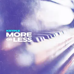 More Or Less - Single by Kryple album reviews, ratings, credits