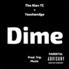 Dime - Single album lyrics, reviews, download