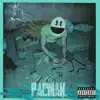 Pac Man - Single album lyrics, reviews, download