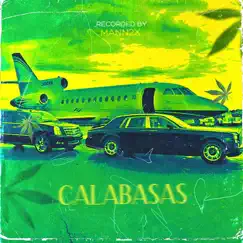 Calabasas - Single by Mann2x album reviews, ratings, credits