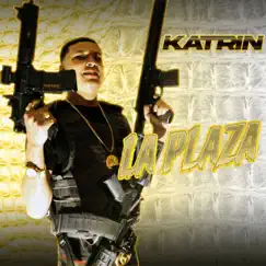 La Plaza - Single by Katrin album reviews, ratings, credits