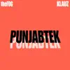 PunjabTEK - Single album lyrics, reviews, download