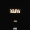 Tommy - Single album lyrics, reviews, download