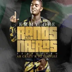 Rands and Nairas (feat. Ab Crazy & DJ Dimplez) - Single by Emmy Gee album reviews, ratings, credits