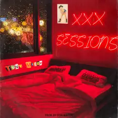 XXX Sessions - Single by Tony Miggy album reviews, ratings, credits