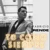 Tu Como Siempre - Single album lyrics, reviews, download