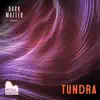 Tundra (For Organ, Chamber Ensemble and Electronics) album lyrics, reviews, download