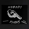 Nobody Knows (feat. Otto Almighty) - Single album lyrics, reviews, download